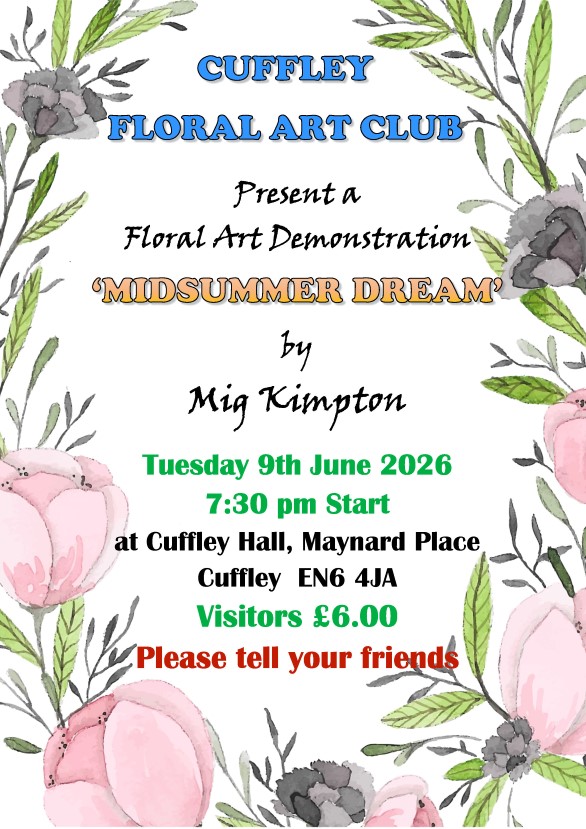 Cuffley Floral Art Club: 'Midsummer Dream' by Mig Kimpton